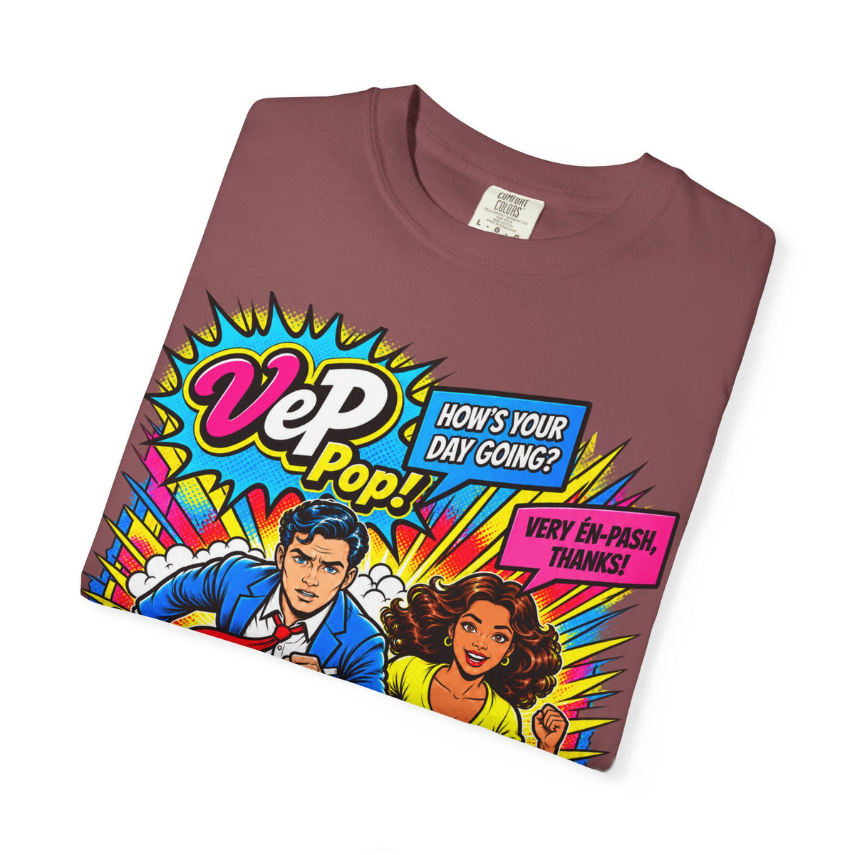 Pop Art Couple Graphic T-Shirt — 'VeP Pop! How's Your Day Going? Crash! Bang!'
