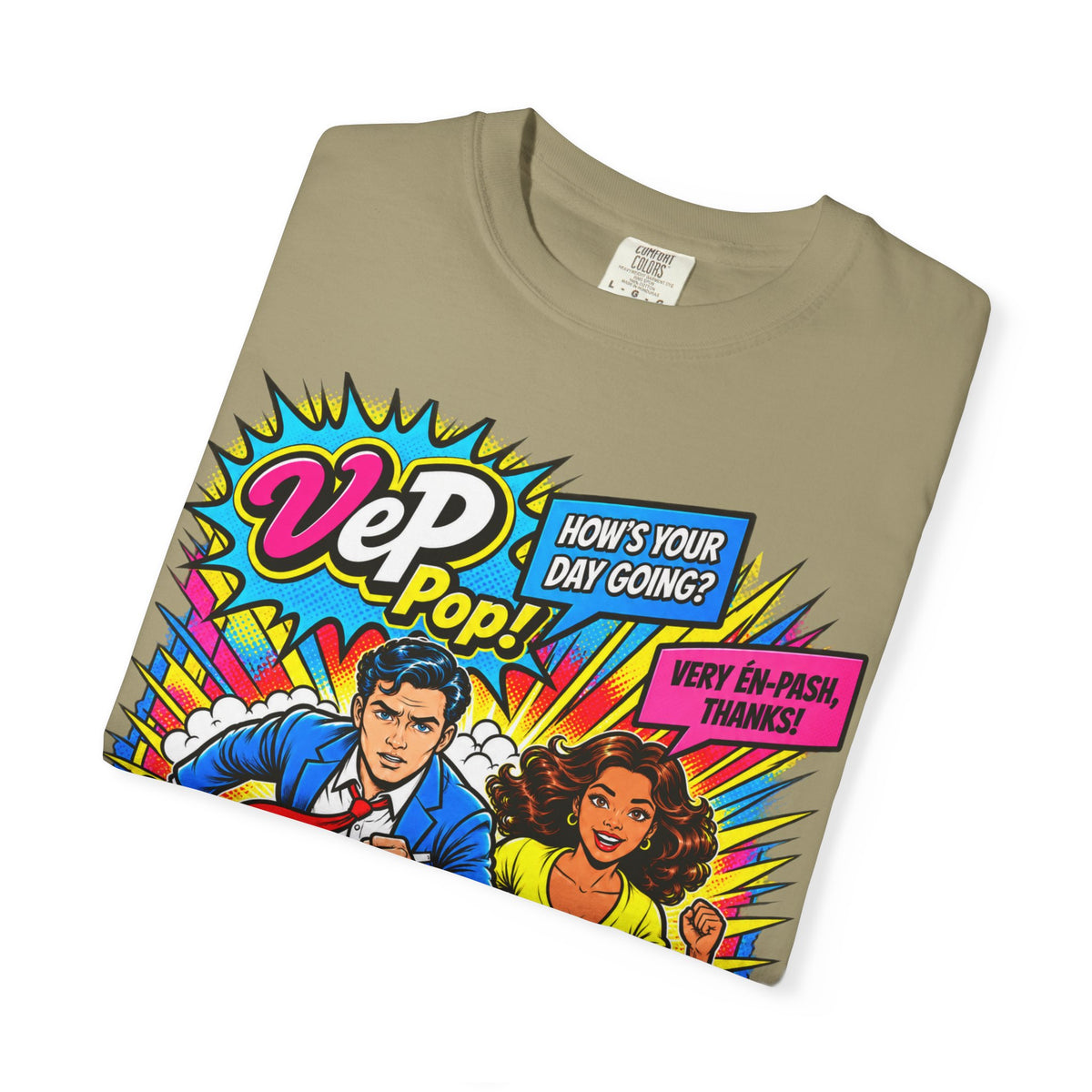 Pop Art Couple Graphic T-Shirt — 'VeP Pop! How's Your Day Going? Crash! Bang!'