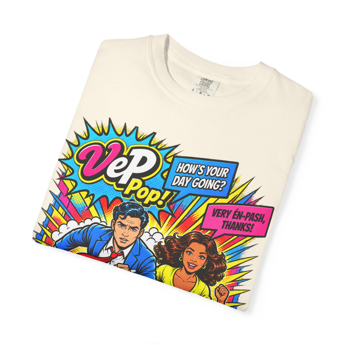 Pop Art Couple Graphic T-Shirt — 'VeP Pop! How's Your Day Going? Crash! Bang!'