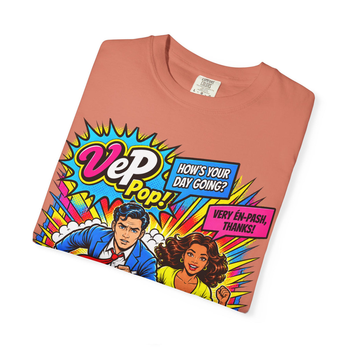 Pop Art Couple Graphic T-Shirt — 'VeP Pop! How's Your Day Going? Crash! Bang!'